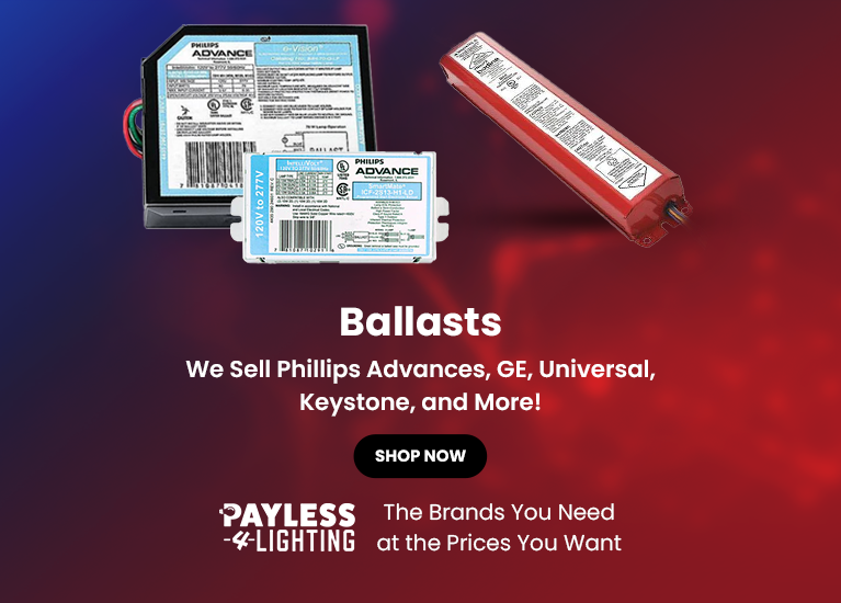 Ballasts Payless Lighting